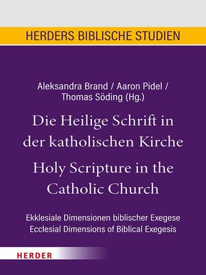 cover image of Die Heilige Schrift in der katholischen Kirche/Holy Scripture in the Catholic Church
